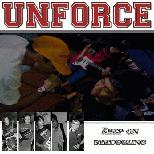 Unforce : Keep on Struggling